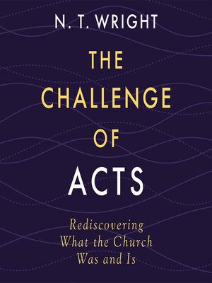The Challenge of Acts - Audiobook